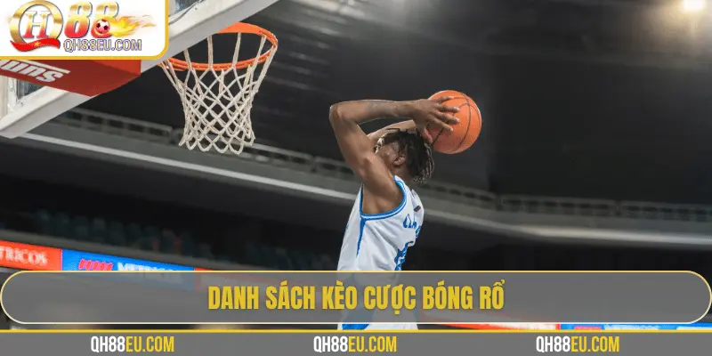 Các loại kèo cược bóng rổ phổ biến nhất