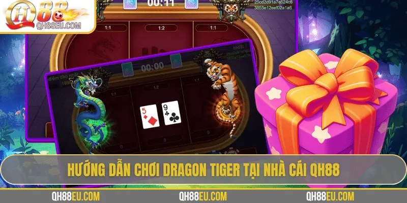 Hướng dẫn chơi Dragon Tiger tại nhà cái QH88