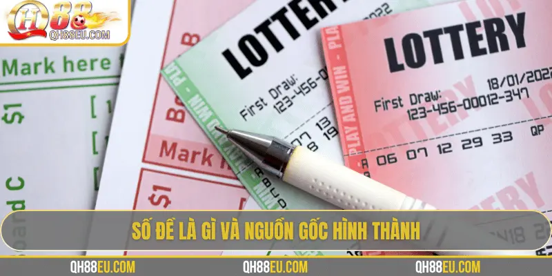 Số đề là gì và nguồn gốc hình thành